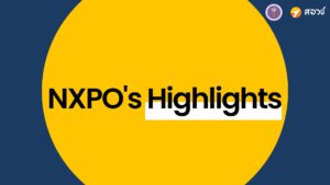 NXPO’S Highlights เดือนเมษายน 2567