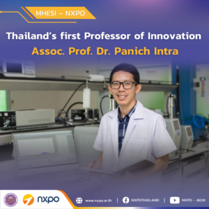 MHESI-NXPO congratulates Assoc. Prof. Dr. Panich Intra on his appointment as Thailand’s first Professor of Innovation 