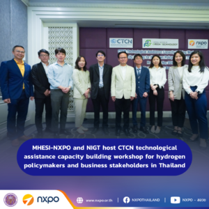 MHESI-NXPO and NIGT host CTCN technological assistance capacity building workshop for hydrogen policymakers and business stakeholders in Thailand