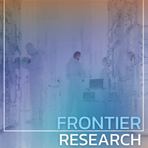 การวิจัยขั้นแนวหน้า (Frontier Research)