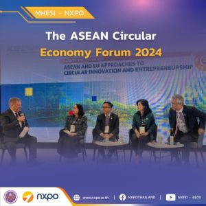 MHESI-NXPO shares Thailand’s circular transition experience at ACEF2024