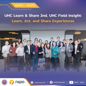 MHESI-NXPO hosts UHC Field Insight at Kasetsart University