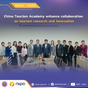 MHESI and China Tourism Academy enhance collaboration on tourism research and innovation