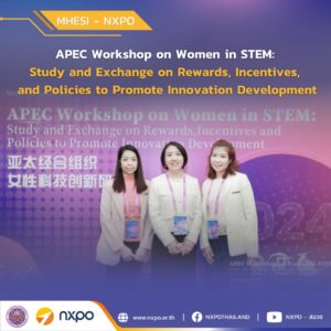 MHESI-NXPO participates in APEC Workshop on Women in STEM